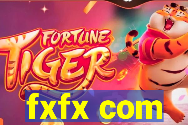 fxfx com